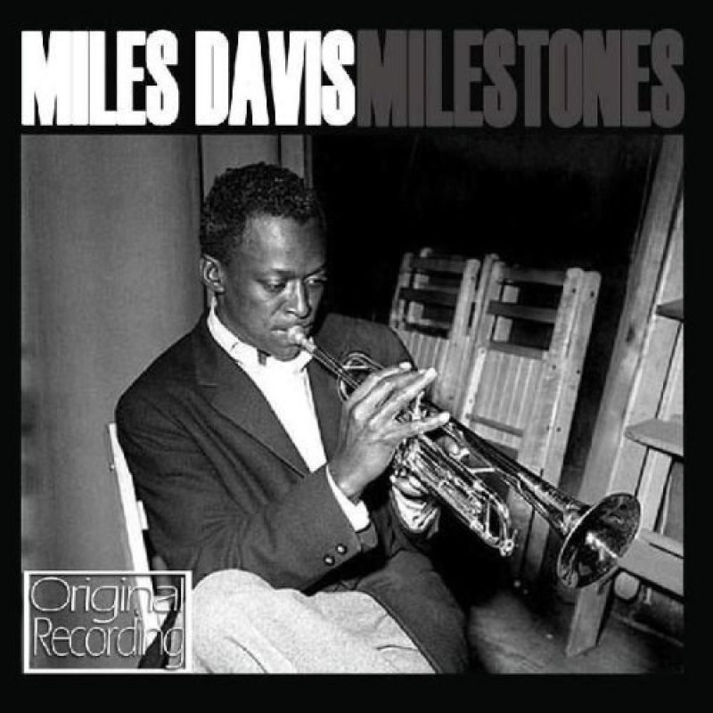 Miles Davis - Milestones [2009] - hitparade.ch